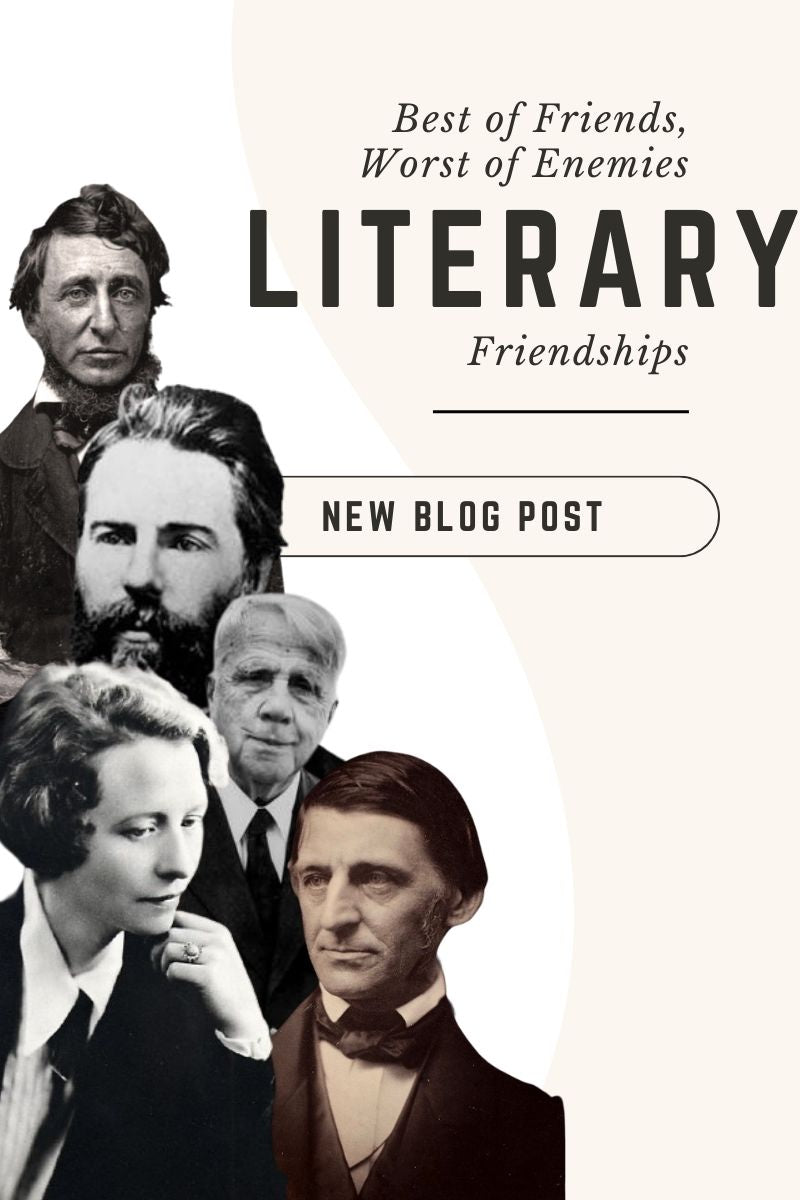 Best of Enemies, Worst of Friends: Literary Friendships