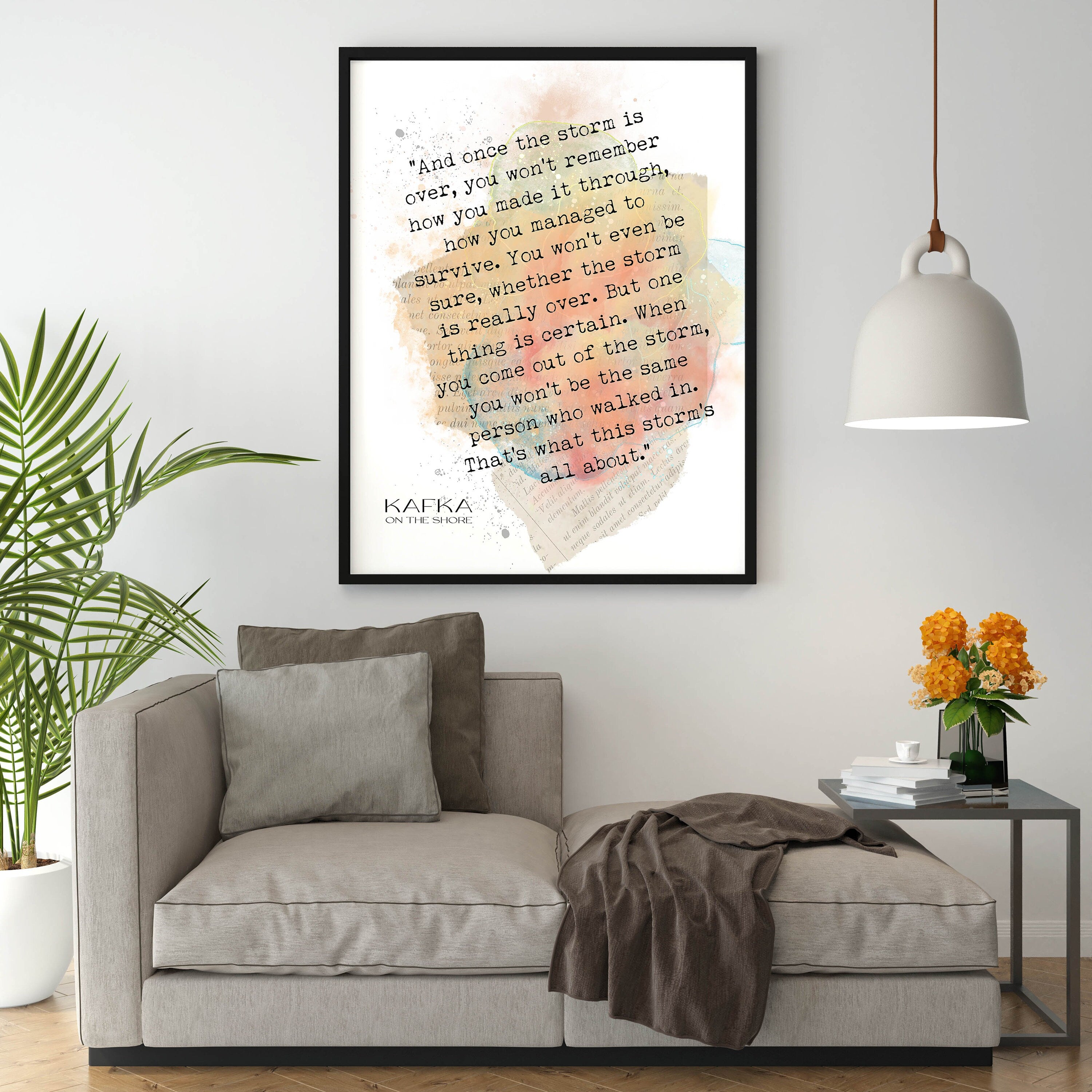 Haruki Murakami Quote Print Once The Storm Is Over, Kafka on the Shore Inspirational Quote Wall Art Prints Framed or Unframed