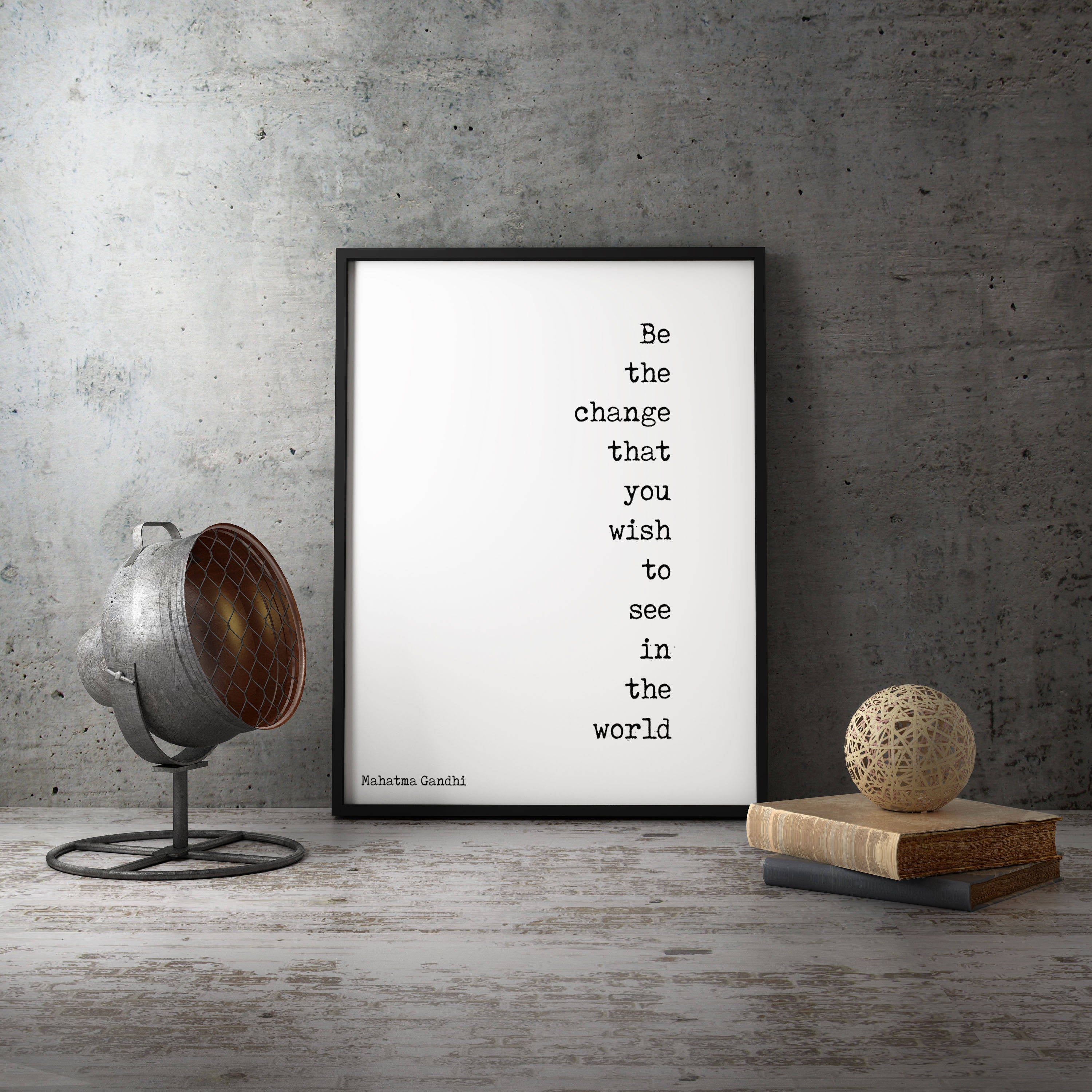 Be The Change Gandhi Quote Wall Art - BookQuoteDecor