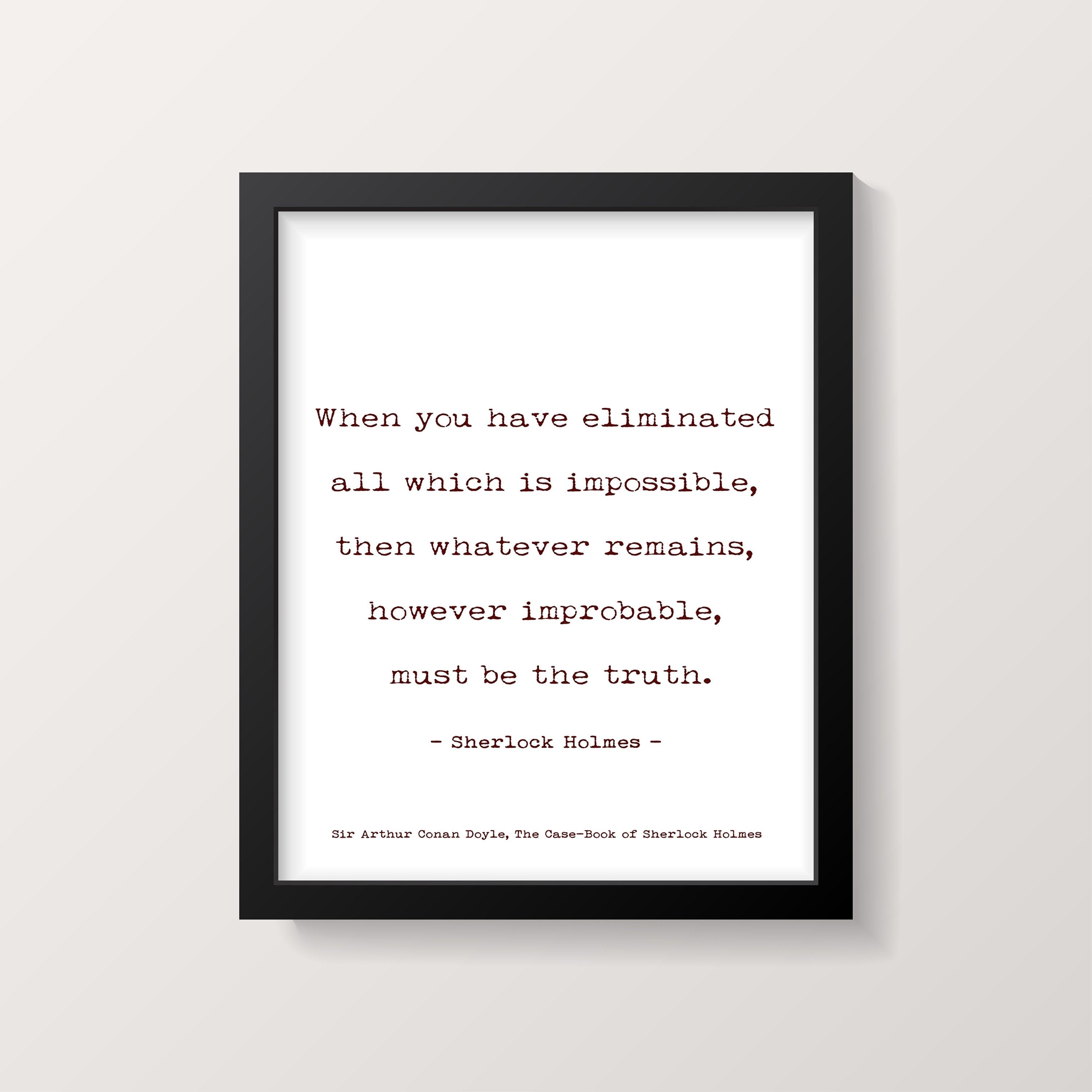 Sherlock Holmes Arthur Conan Doyle Quote Print, Minimalist Art Print, Book Quote Gift, Typography Quote Print Unframed - BookQuoteDecor