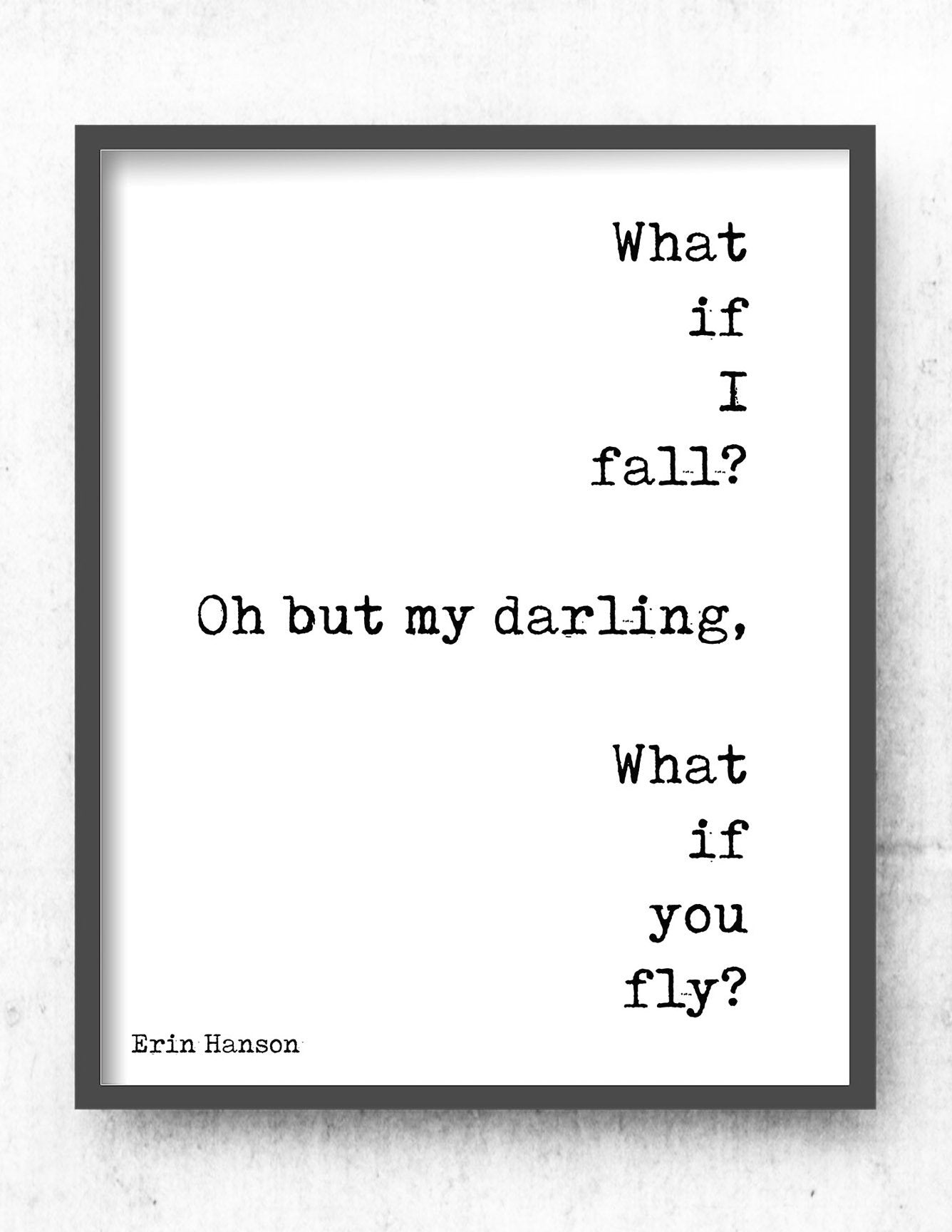 What If You Fly Print Nursery Decor, Black & White Kids Print, Erin Hanson Wall Art Print, Unframed - BookQuoteDecor