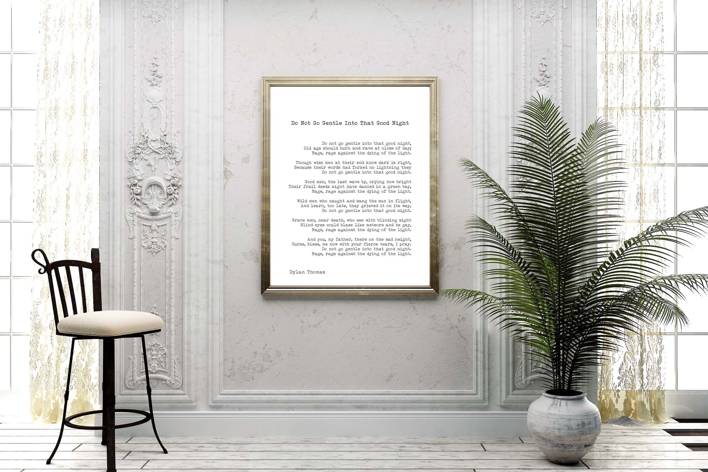 Dylan Thomas Poem Print, Do Not Go Gentle Into That Good Night - BookQuoteDecor