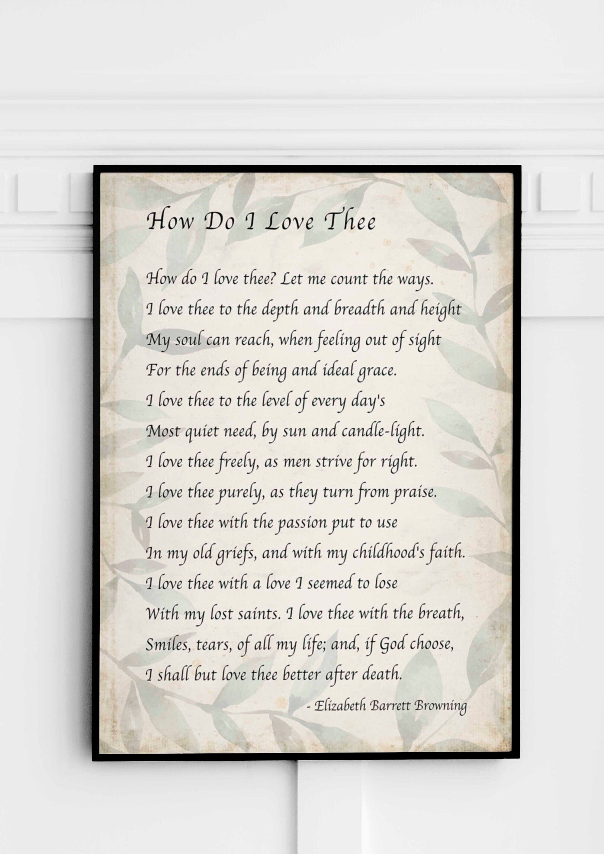Elizabeth Barrett Browning, How Do I Love Thee Poetry Quote Art